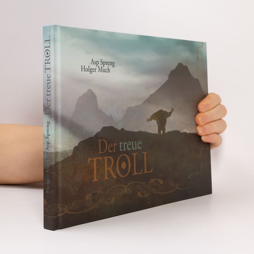 Asp Spreng Der treue Troll
