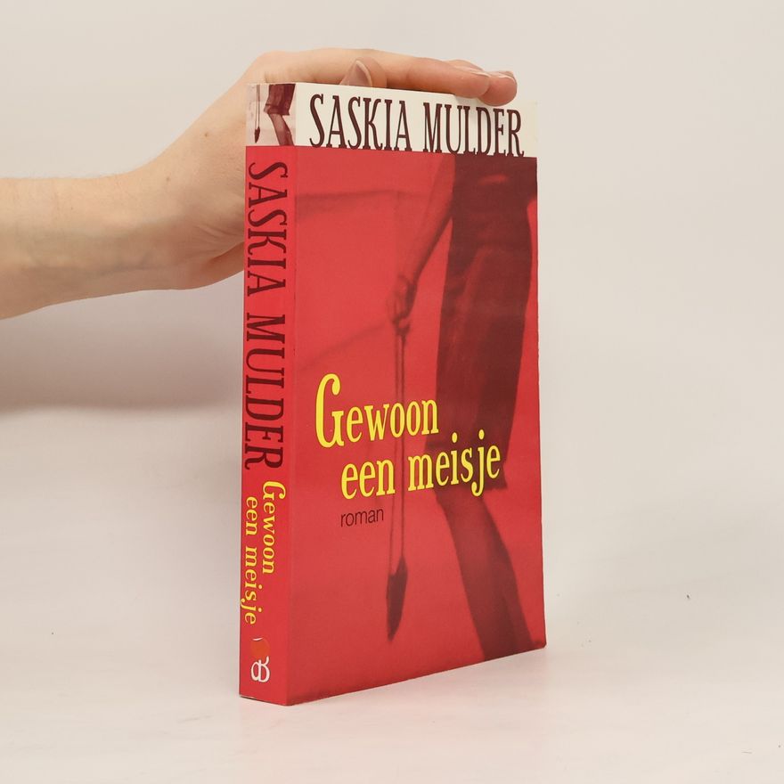 Saskia Mulder Gewoon een meisje