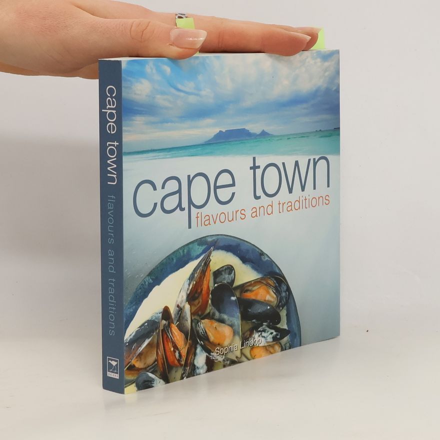 Sophia Lindop Cape Town Flavours and Traditions