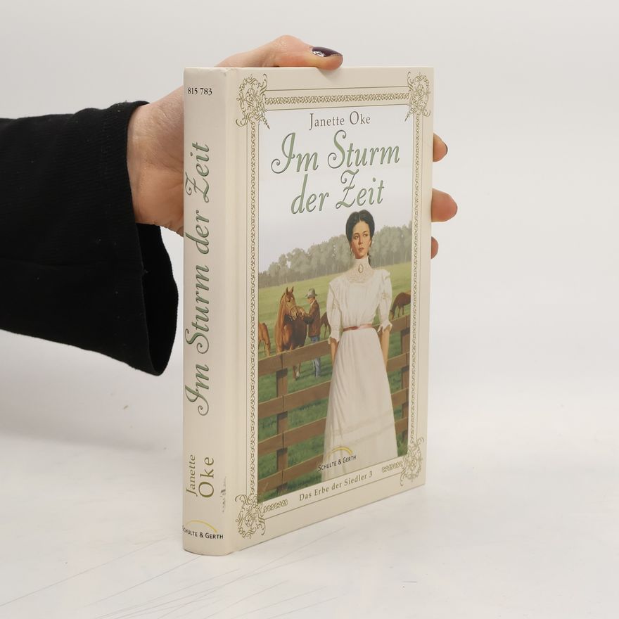 Janette Oke Im Sturm der Zeit