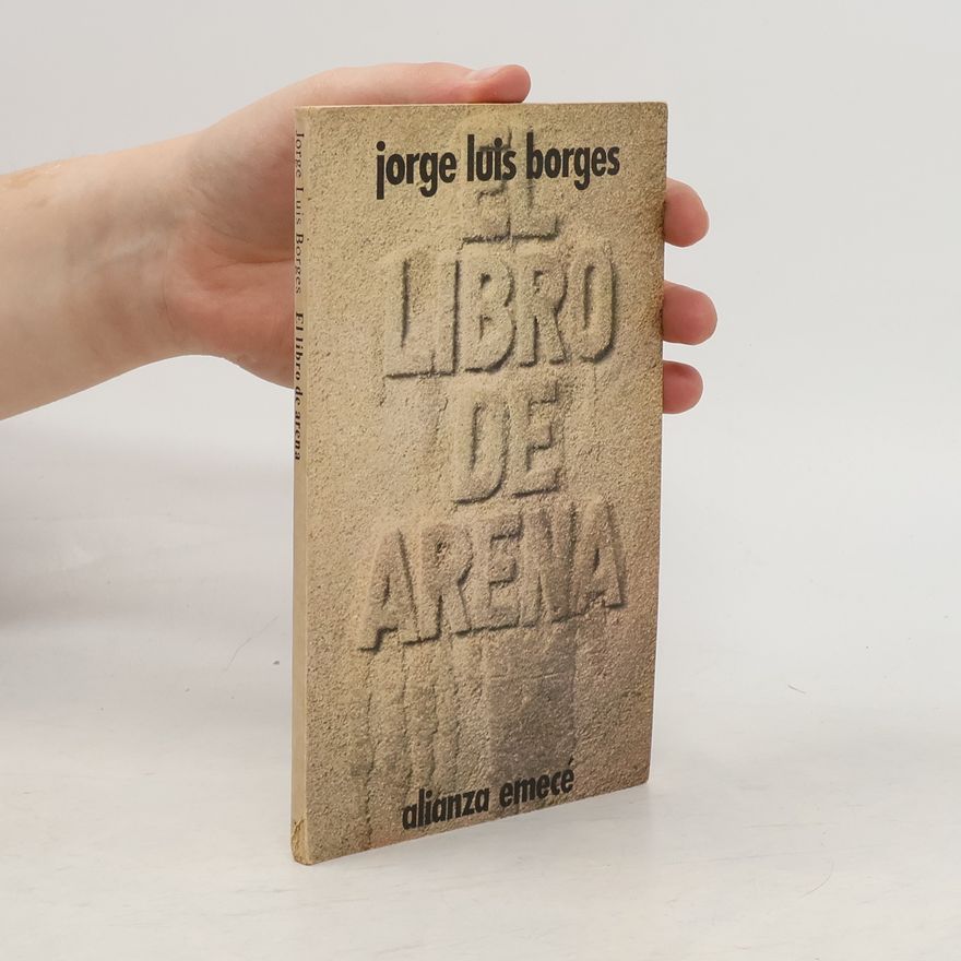Jorge Luis Borges El Libro De Arena / The Book of Sand