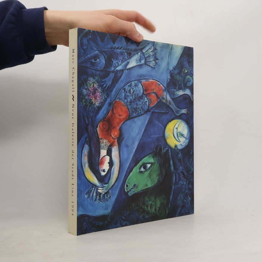 Marc Chagall Neue Galerie der Stadt Linz 1994