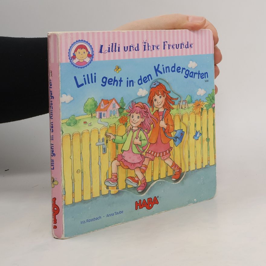 Iris Rossbach Puzzlebuch: Lilli und ihre Freunde - Lilli geht in den Kindergarten