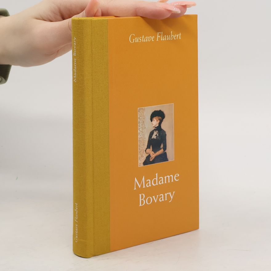 Gustave Flaubert Madame Bovary