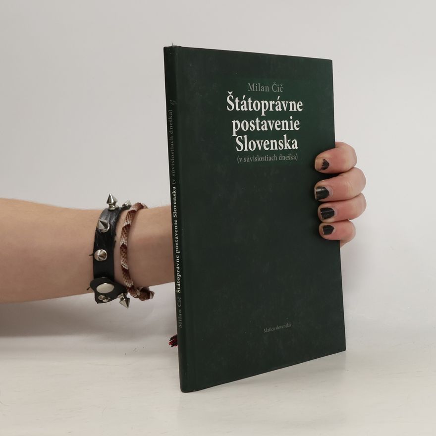 Milan Čič Štátoprávne postavenie Slovenska