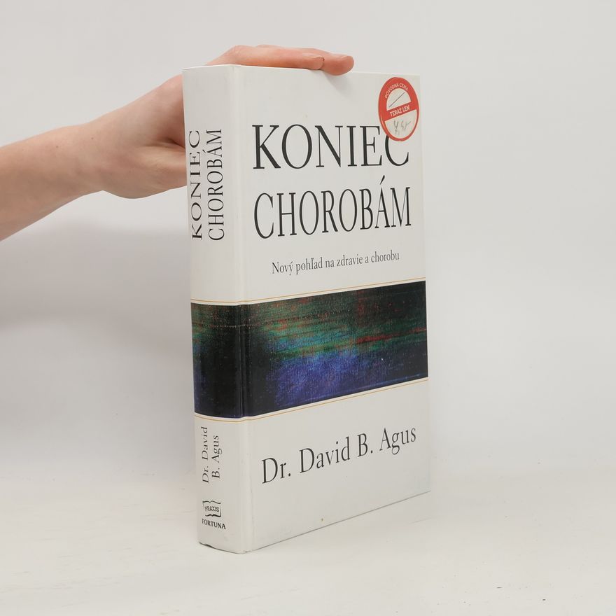 David Agus Koniec chorobám