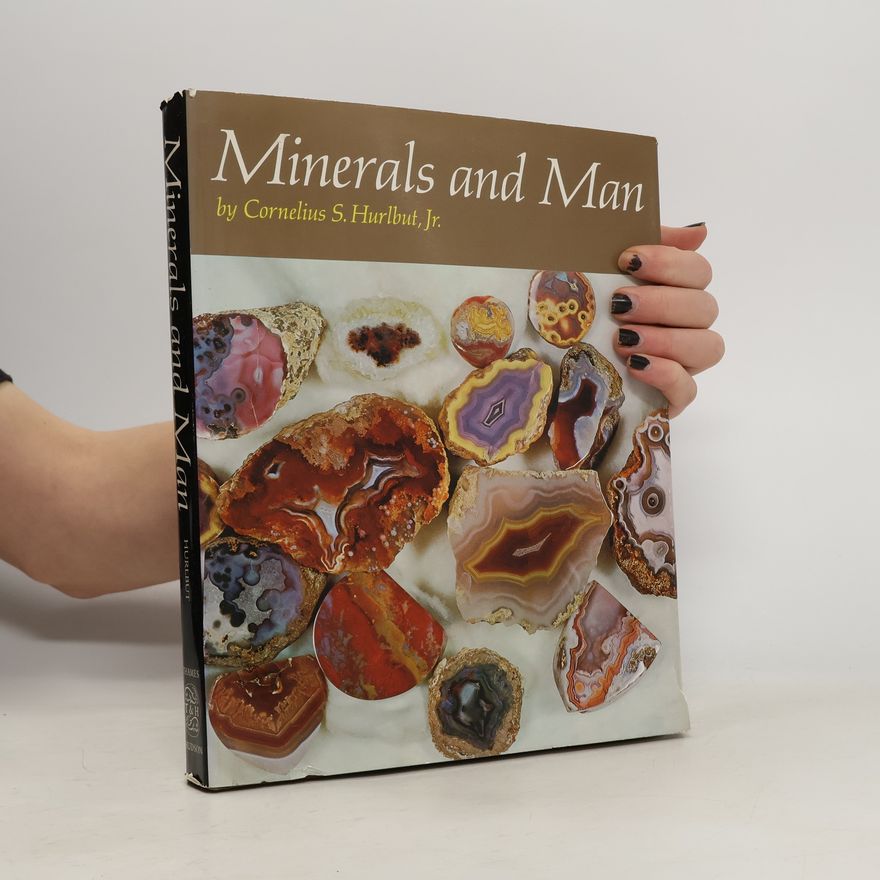 Cornelius Searle Hurlbut Minerals and Man