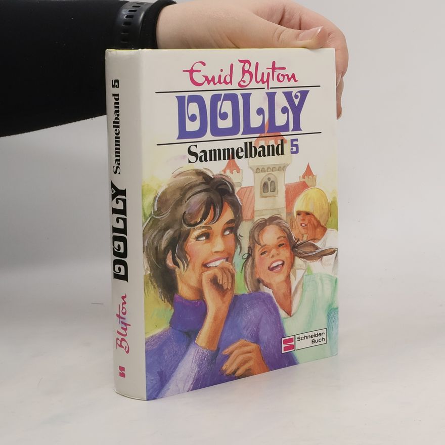 Enid Blyton Dolly - Sammelband 5