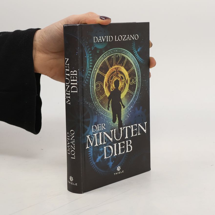 David Lozano Der Minutendieb