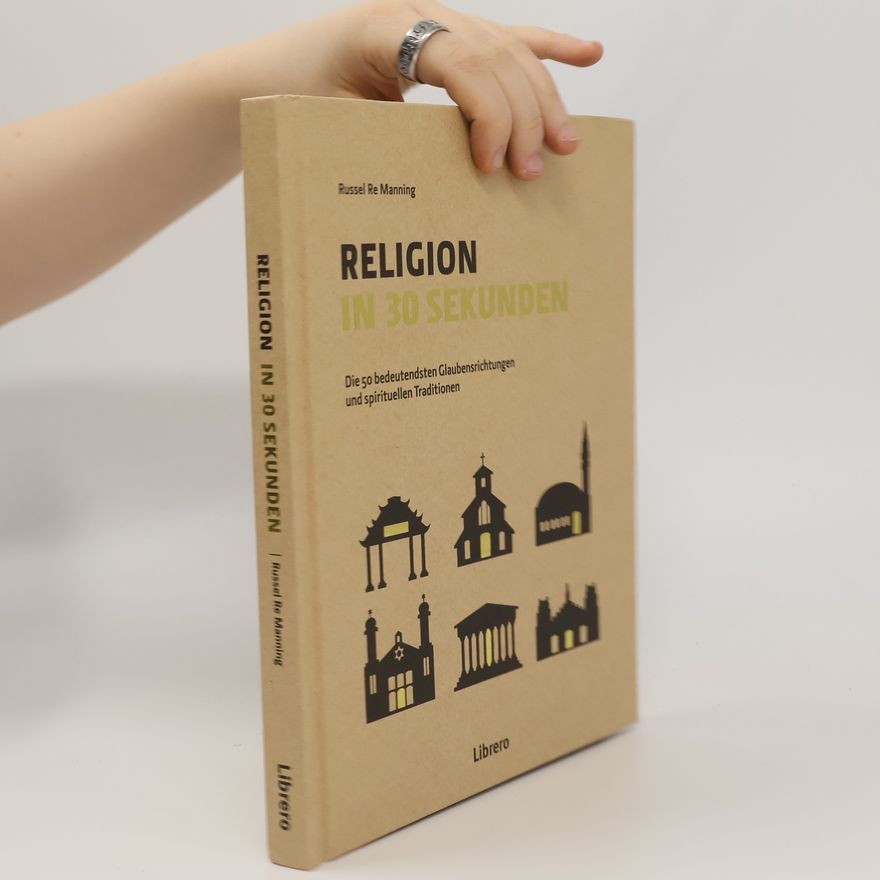 Russell Re Manning Religion in 30 Sekunden