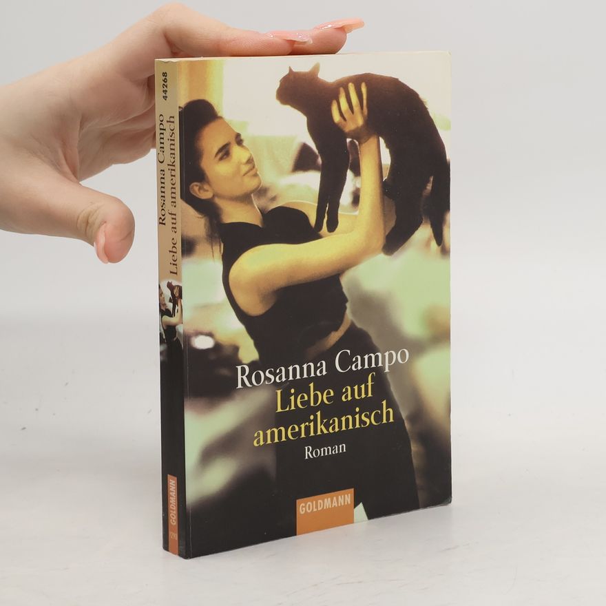 Rossana Campo Liebe auf amerikanisch