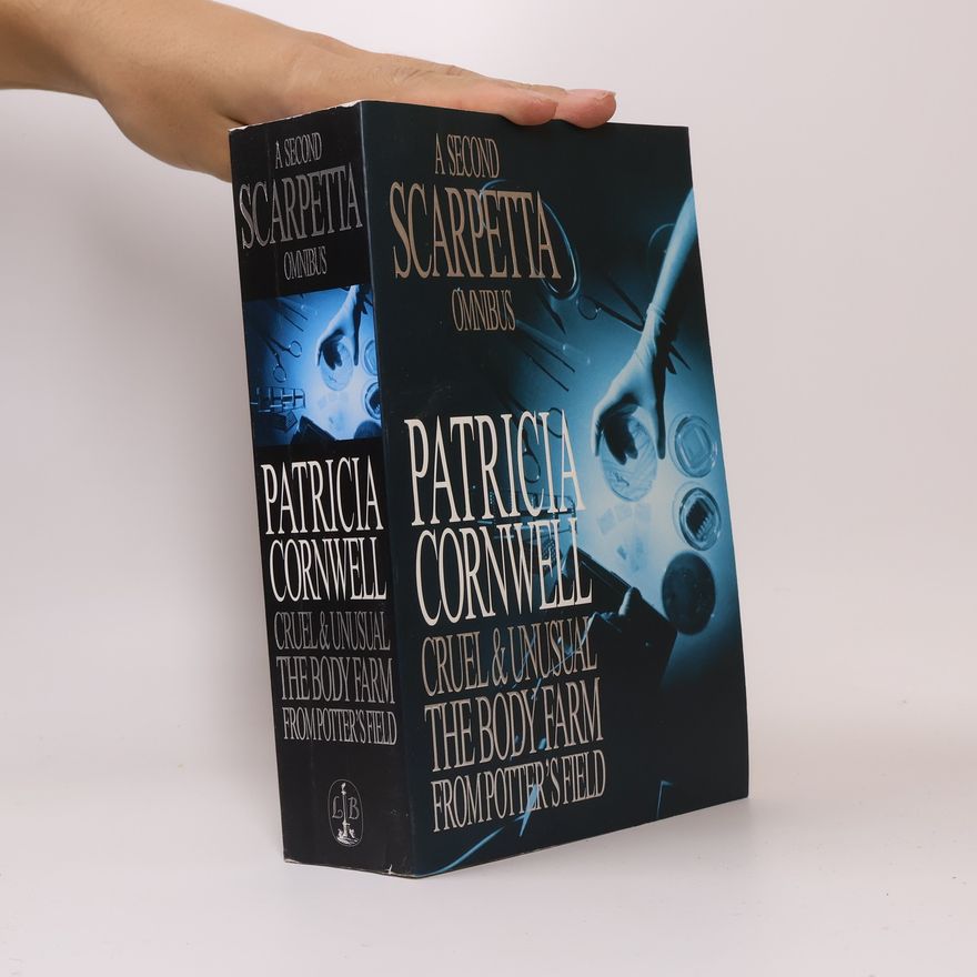 Patricia Cornwell A Second Scarpetta Omnibus