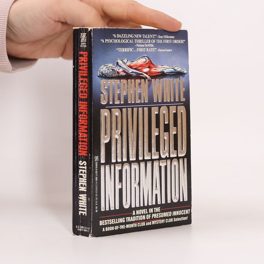 Stephen White Privileged Information