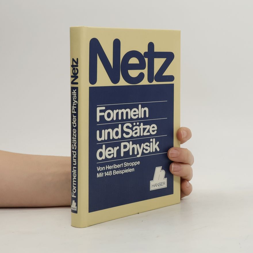 Heribert Stroppe Netz Formeln und Sätze der Physik