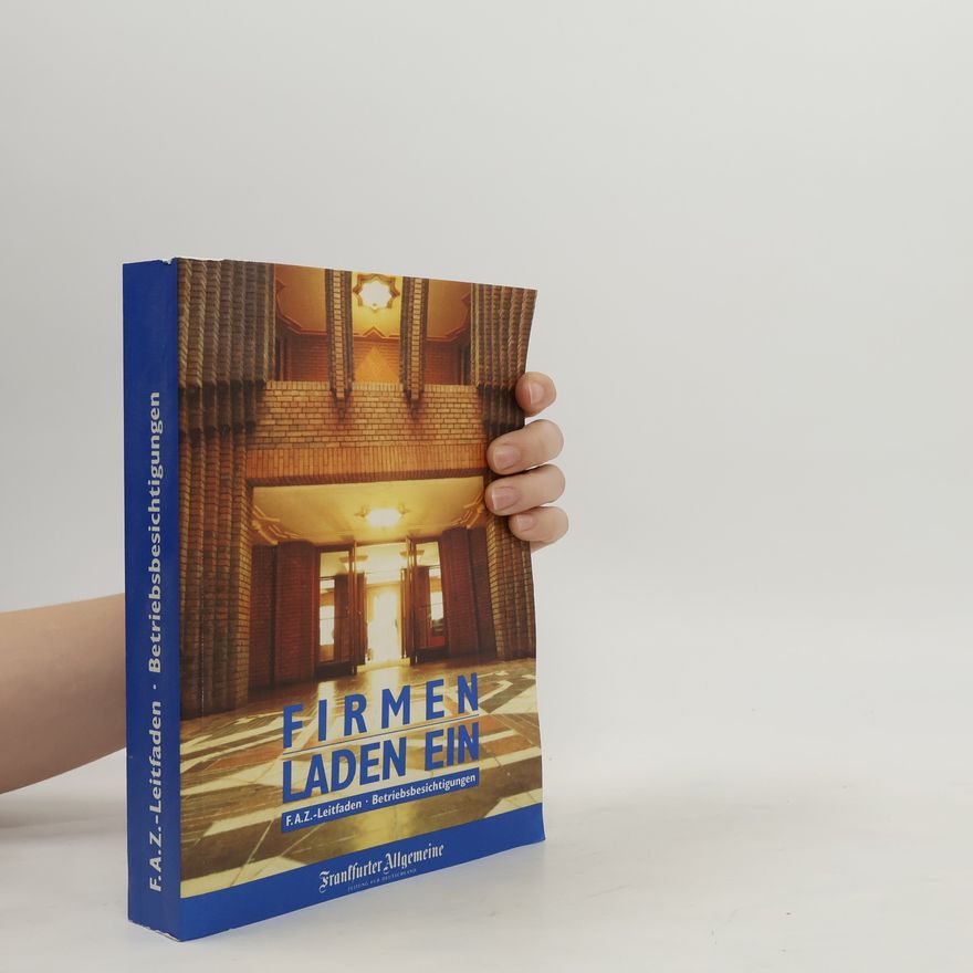 Various authors F.A.Z.-Leitfaden Betriebsbesichtigungen