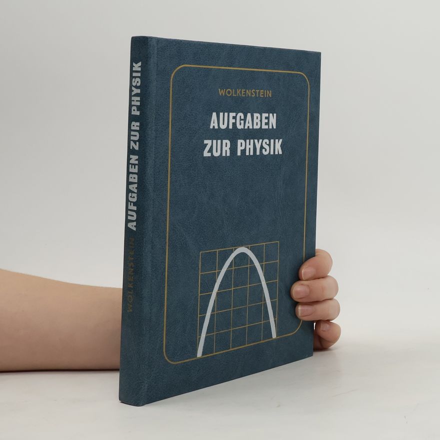 Walentina Sergejewna Wolkenstein Aufgaben zur Physik