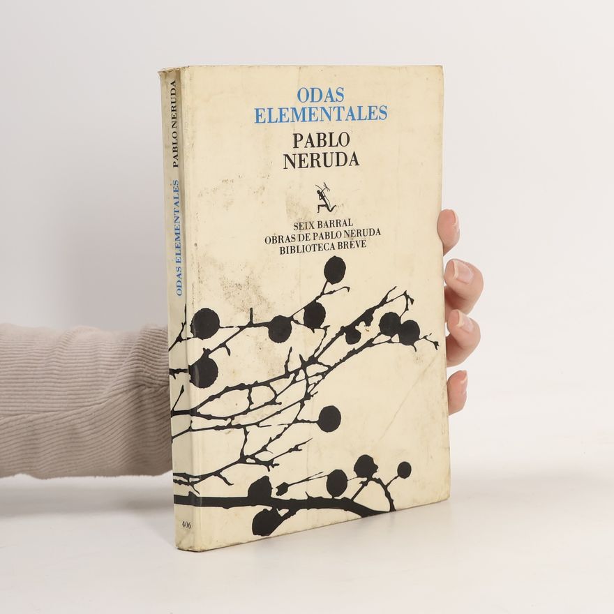 Pablo Neruda Odas Elementales
