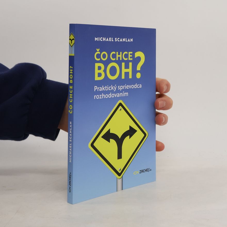 Michael Scanlan Čo chce boh?