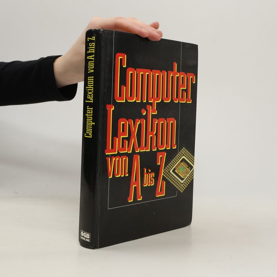 Kristian S. Weidenfeld Computer-Lexikon von A bis Z