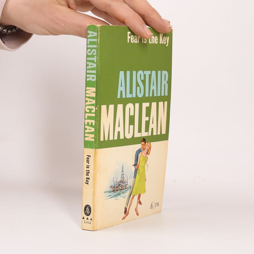 Alistair MacLean Fear is the Key