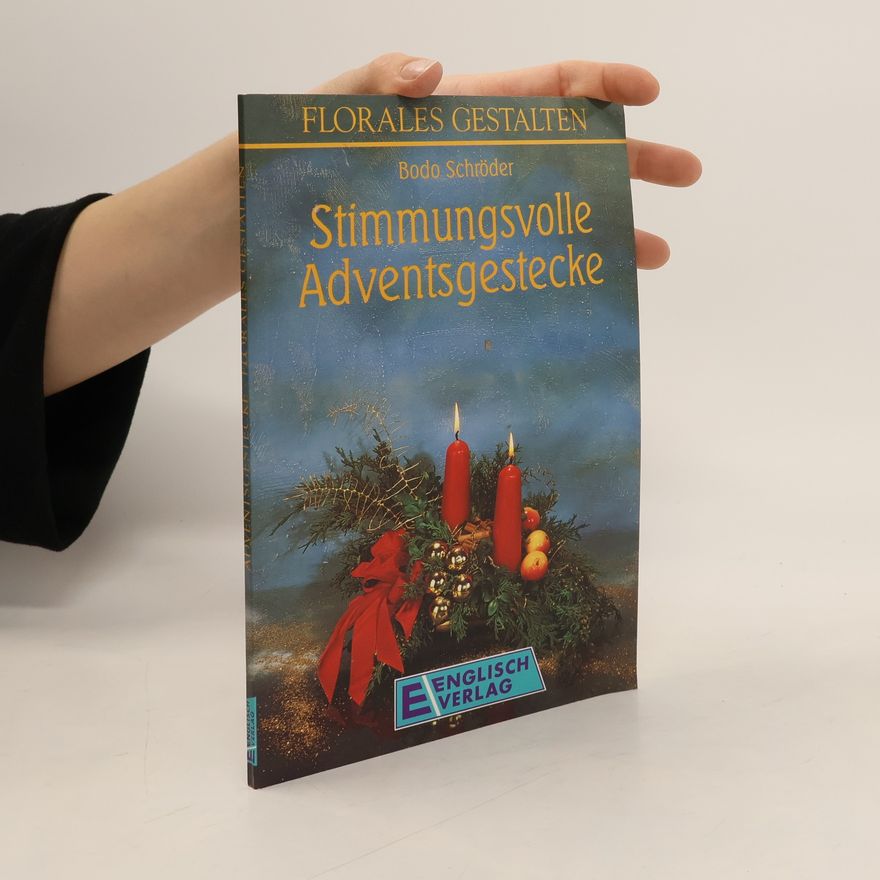 Autorenkollektiv Stimmungsvolle Adventsgestecke