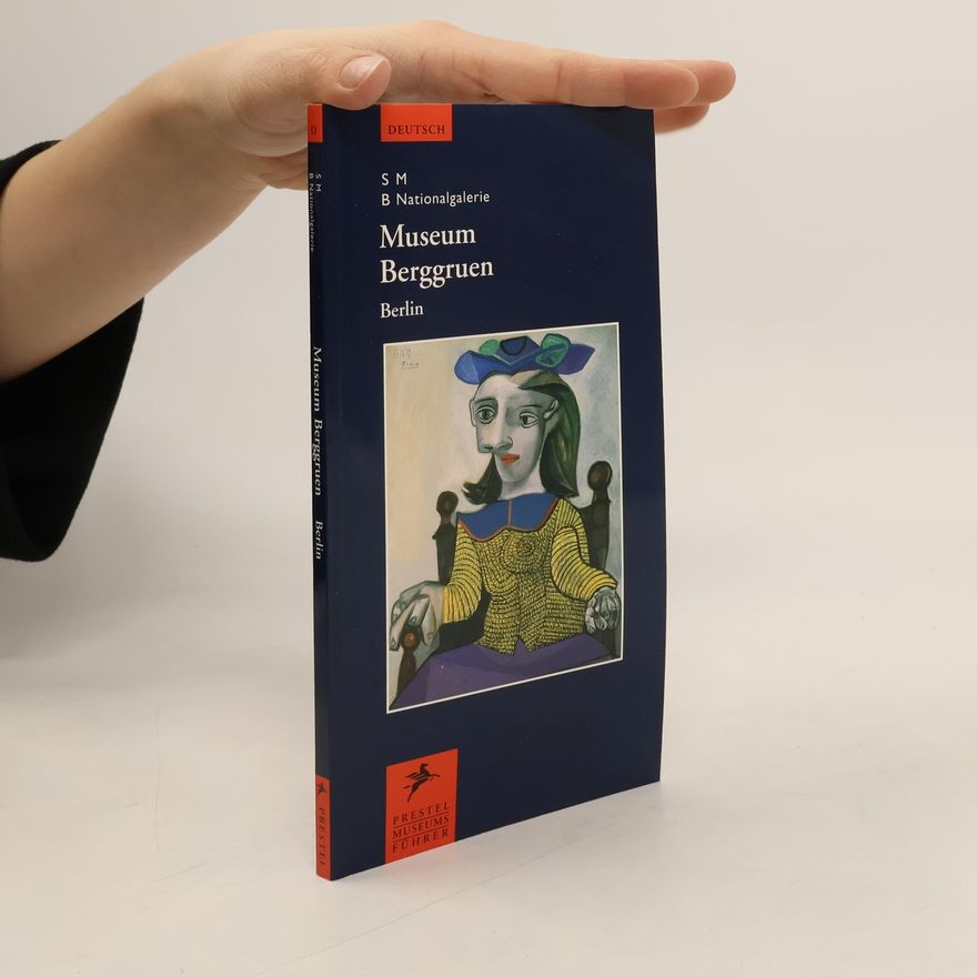 Hans Ju rgen Papies Die Sammlung Berggruen Berlin