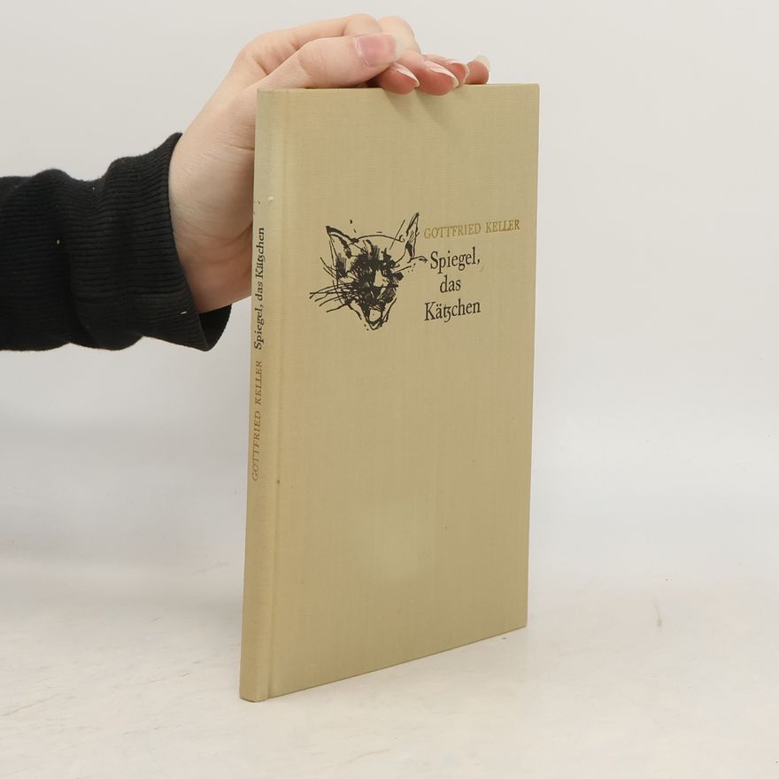 Gottfried Keller Spiegel das Kätzchen