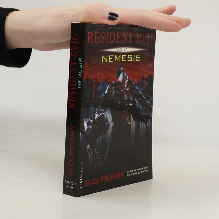 S.D. Perry Nemesis