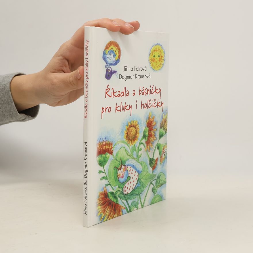 Jiřina Fotrová Říkadla a básničky pro kluky a holčičky