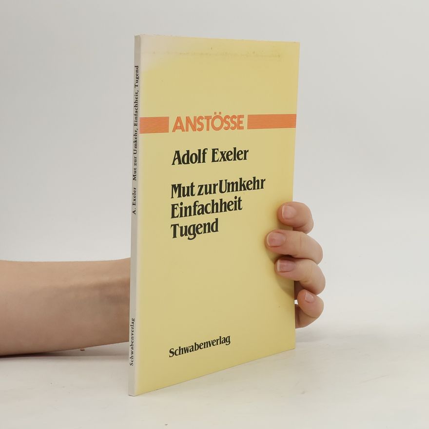 Adolf Exeler Mut zur Umkehr