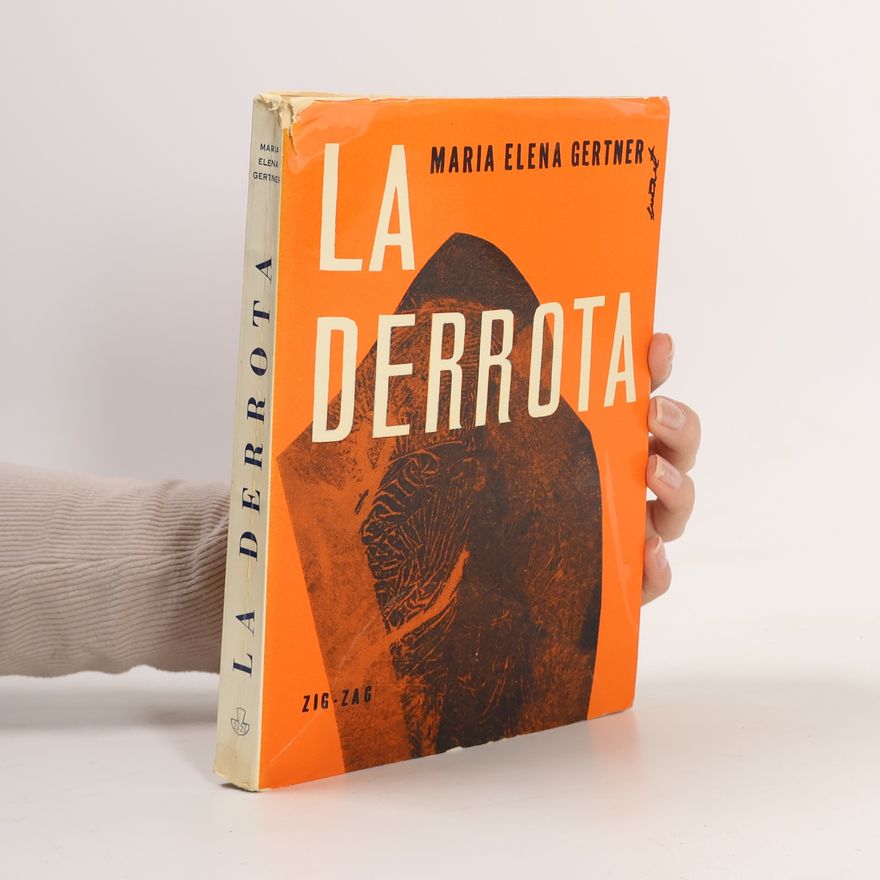 Maria Elena Gertner La derrota