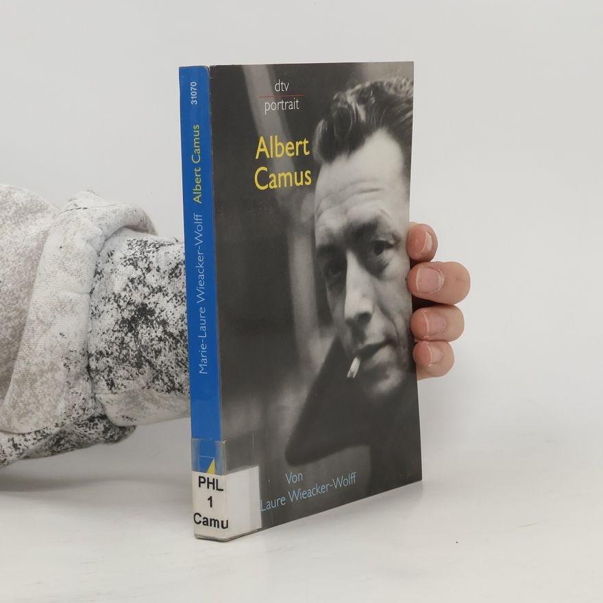 Marie-Laure Wieacker-Wolff Albert Camus