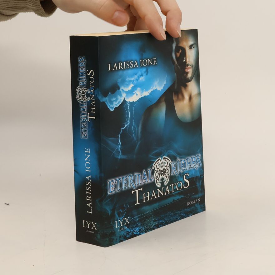 Larissa Ione Eternal Riders - Thanatos