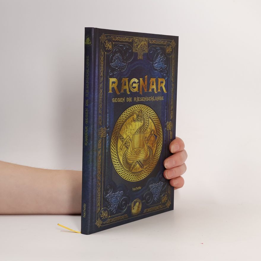 Kolektiv autorů Nordische Mythologie 14. Ragnar gegen die Riesenschlange