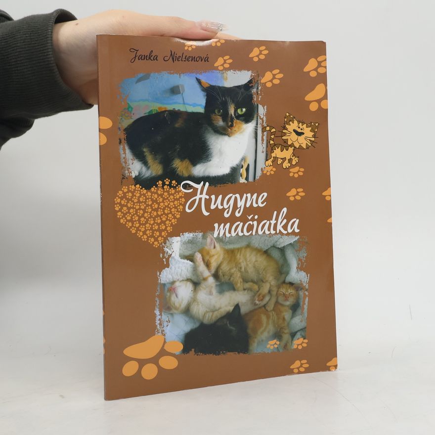 Janka Nielsenová Hugyne mačiatka