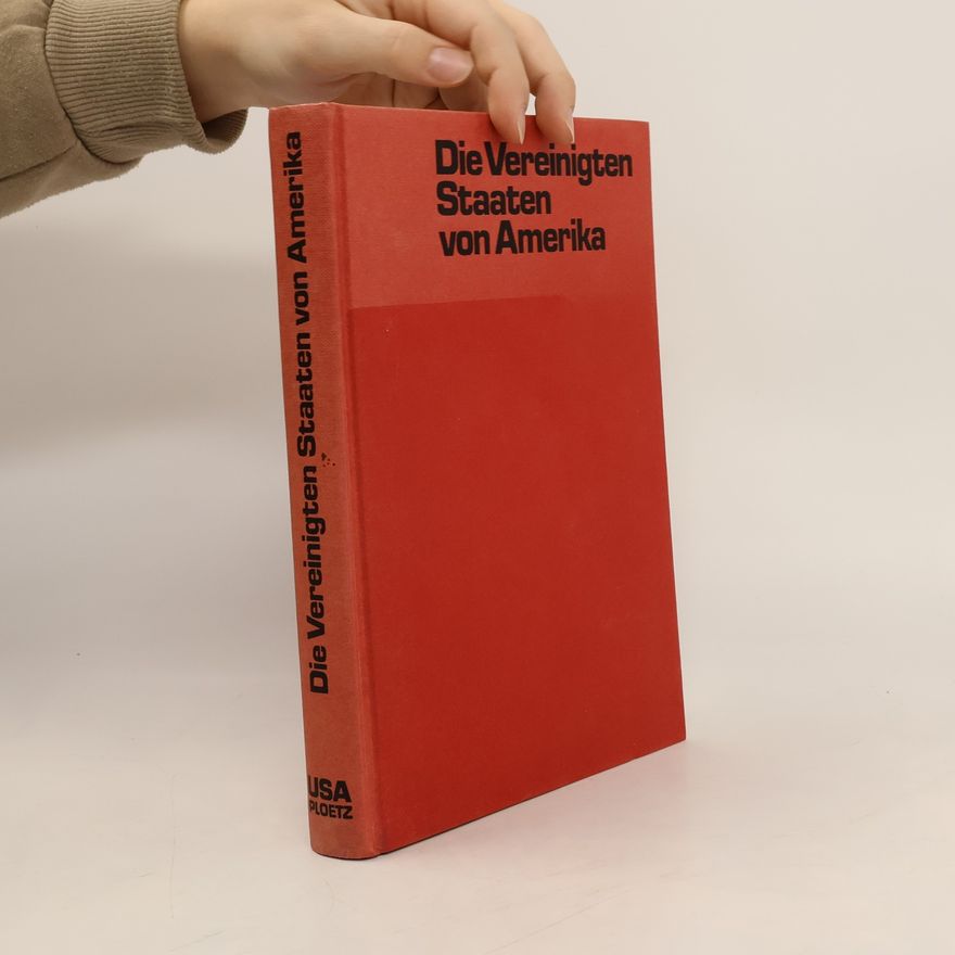 Autorenkollektiv Die Vereinigten Staaten von Amerika