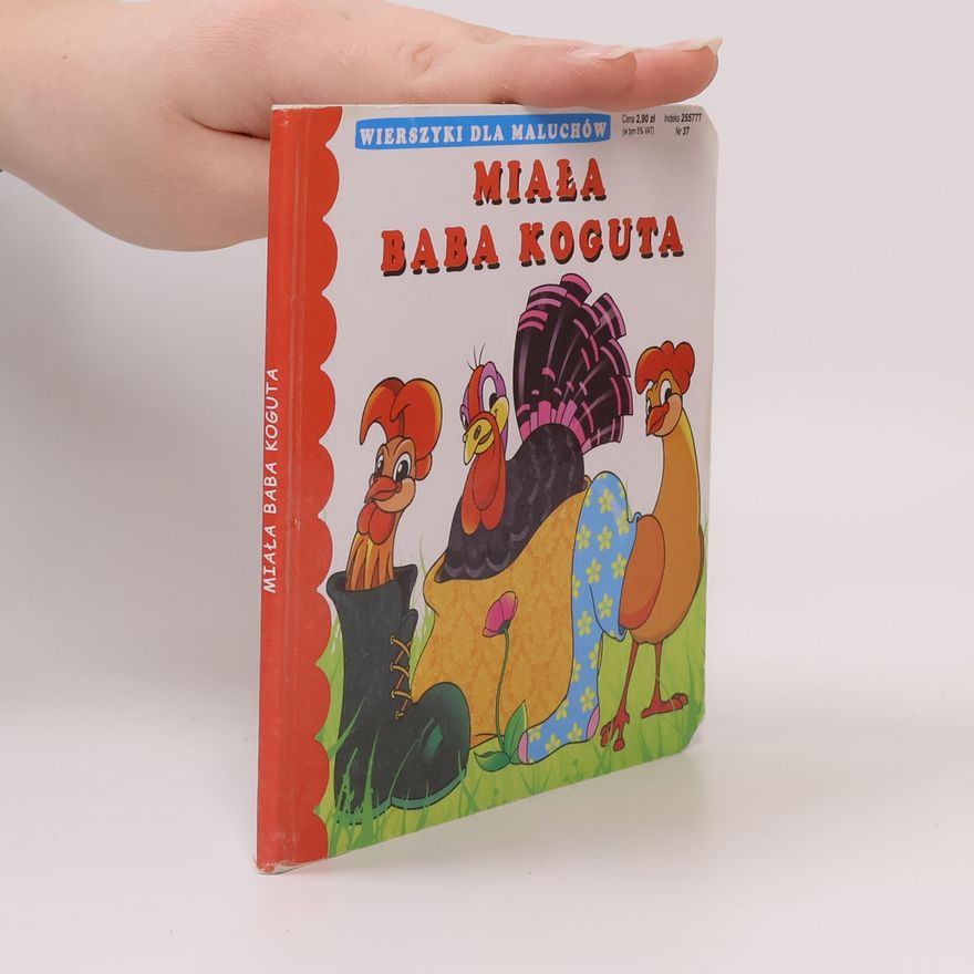 Pruchnicka Emilia Miała baba koguta