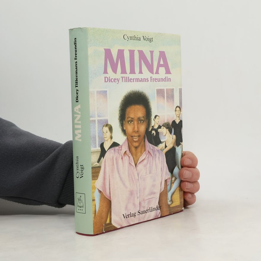 Cynthia Voigt Mina, Dicey Tillermans Freundin