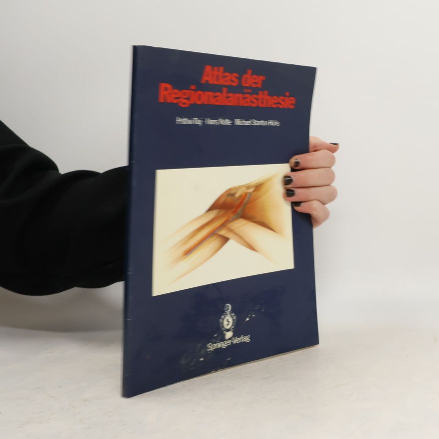 Michael Stanton-Hicks Atlas der Regionalanästhesie