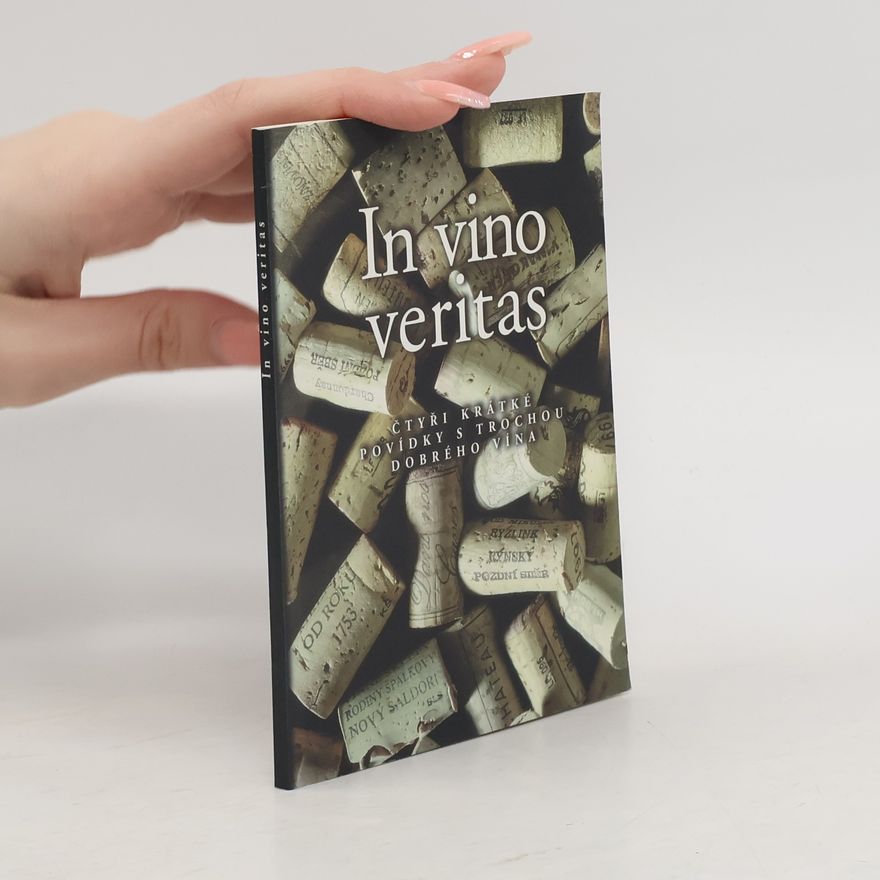 Various authors In vino veritas