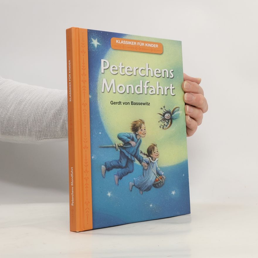 Gerdt von Bassewitz Peterchens Mondfahrt