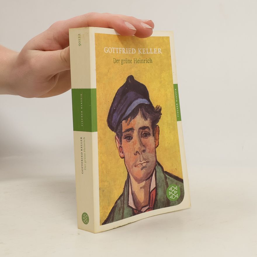 Gottfried Keller Der grüne Heinrich