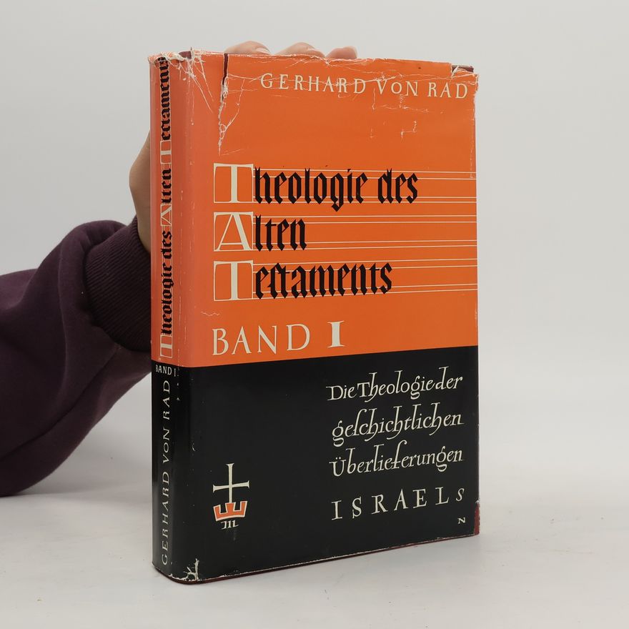 Gerhard von Rad Theologie des Alten Testaments