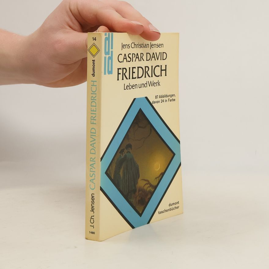 Jens Chriatian Jensen Caspar David Friedrich