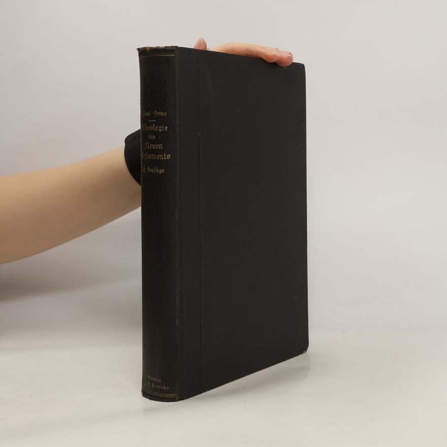 Paul Feine Theologie des Neuen Testaments