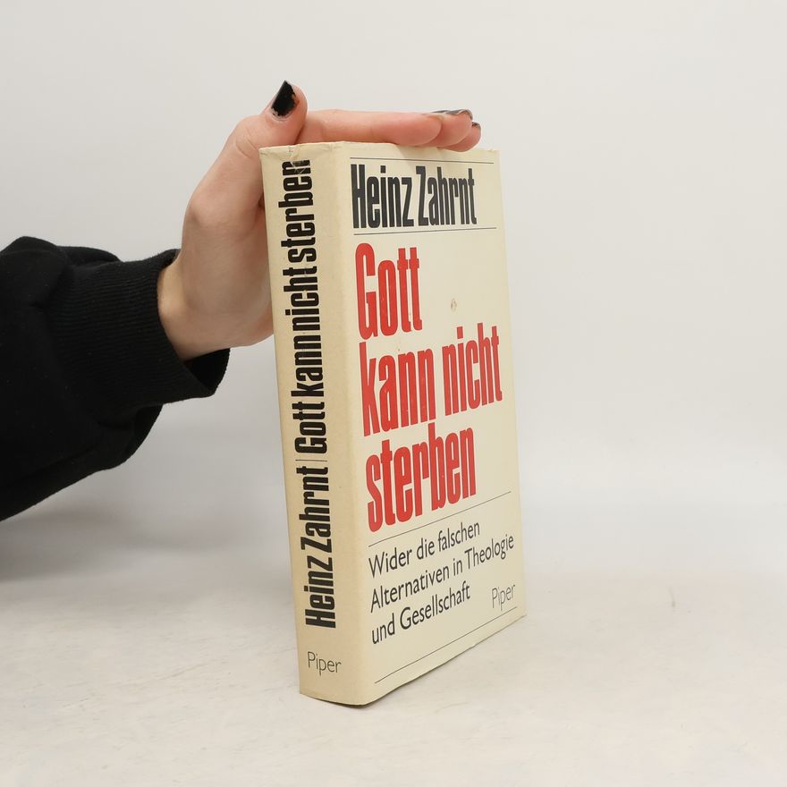 Heinz Zahrnt Gott kann nicht sterben