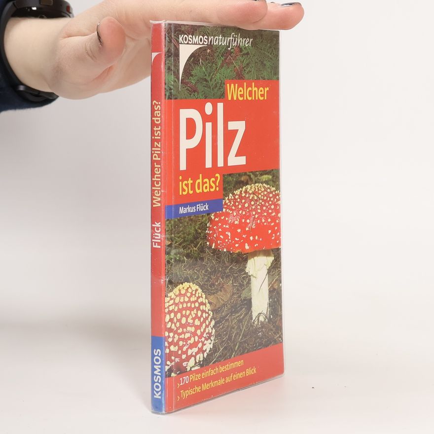 Markus Flück Welcher Pilz ist das?