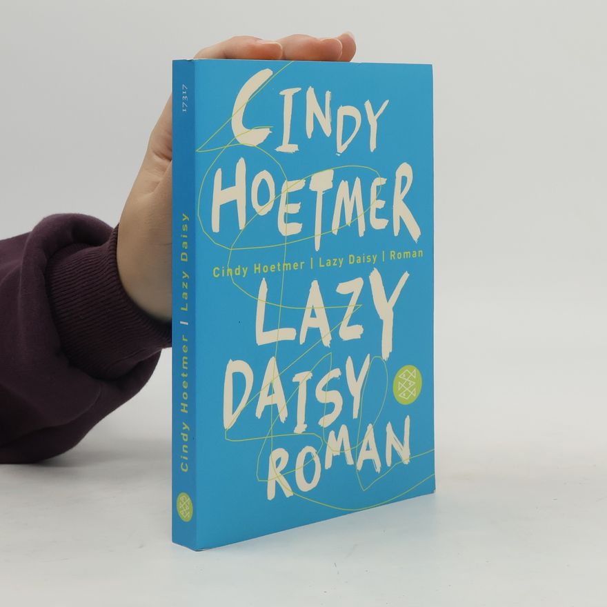 Cindy Hoetmer Lazy Daisy. Roman