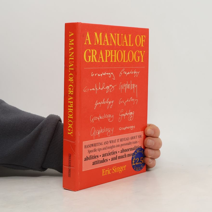 Eric Singer A manual of graphology