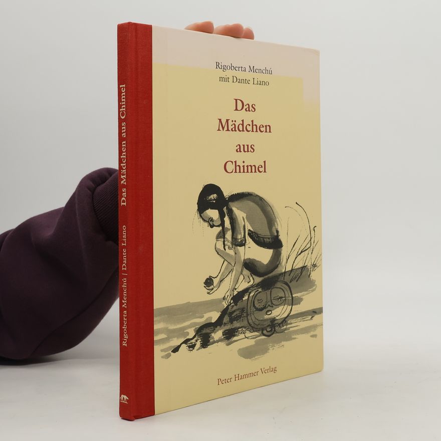 Dante Liano Das Mädchen von Chimel